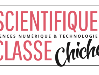 1 scientifique – 1 classe: Chiche!